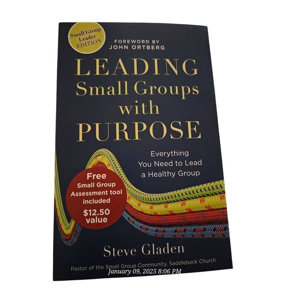 Leading small groups with purpose by Steve Gladen baker books isbn 9780801014963